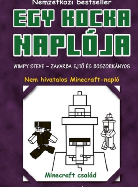 EGY KOCKA NAPLÓJA - WIMPY STEVE- ZAVARBA EJTŐ ÉS BOSZORKÁNYOS (7.RÉSZ)