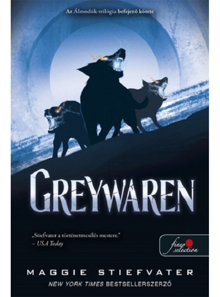 GREYWAREN ( ÁLMODÓK- TRILÓGIA 3. ) GREYWAREN ( ÁLMODÓK- TRILÓGIA 3. )