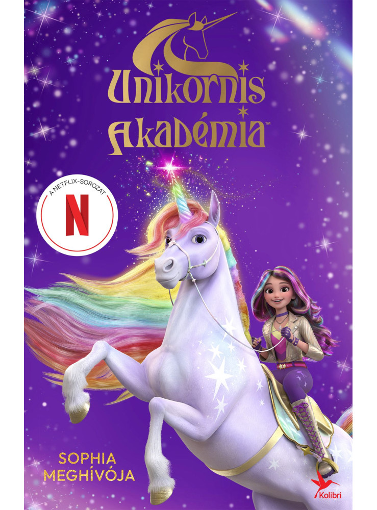 UNIKORNIS AKADÉMIA - SOPHIA MEGHÍVÓJA UNIKORNIS AKADÉMIA - SOPHIA MEGHÍVÓJA