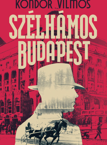 SZÉLHÁMOS BUDAPEST