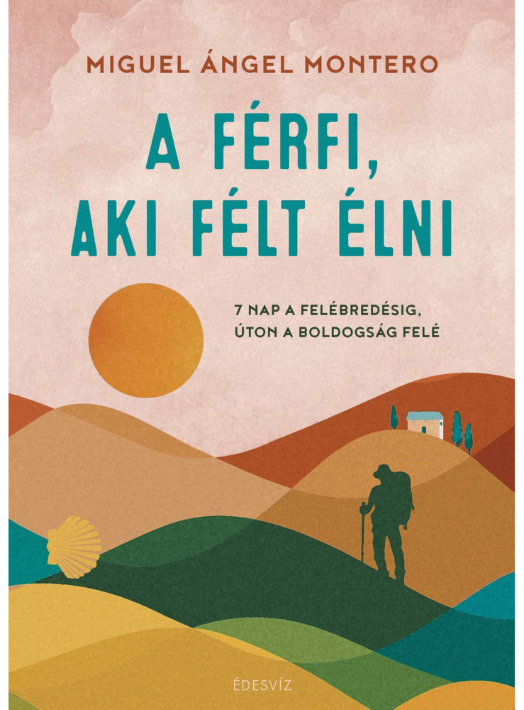 A FÉRFI, AKI FÉLT ÉLNI - ÉLFESTETT A FÉRFI, AKI FÉLT ÉLNI - ÉLFESTETT