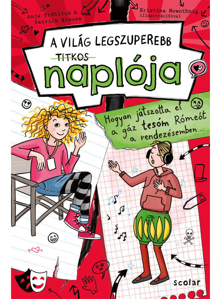 A VILÁG LEGSZUPEREBB TITKOS NAPLÓJA A VILÁG LEGSZUPEREBB TITKOS NAPLÓJA