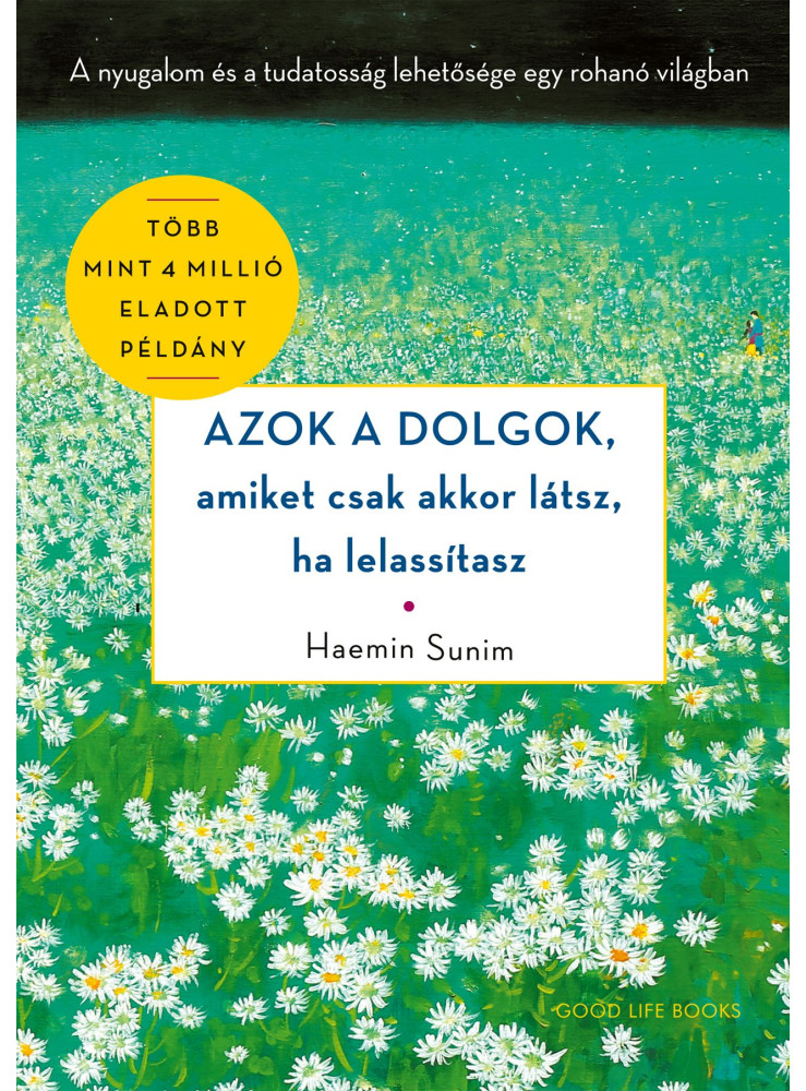 AZOK A DOLGOK, AMIKET CSAK AKKOR LÁTSZ, HA LELASSÍTASZ