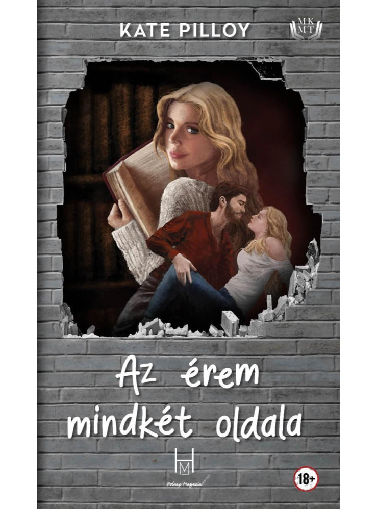 AZ ÉREM MINDKÉT OLDALA AZ ÉREM MINDKÉT OLDALA
