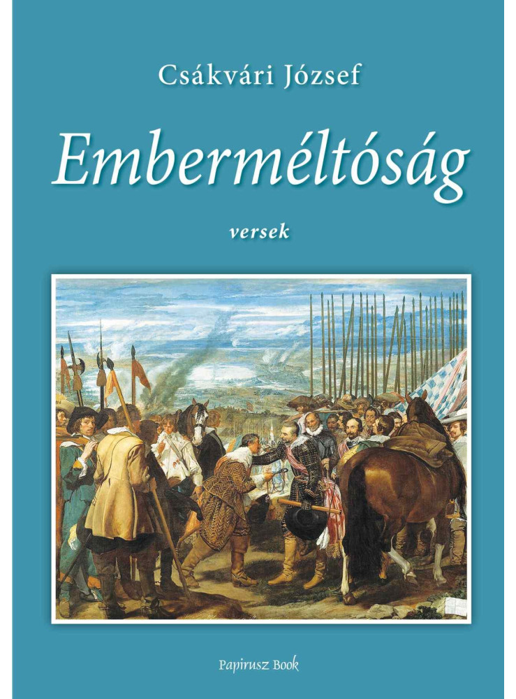 EMBERMÉLTÓSÁG (VERSEK) EMBERMÉLTÓSÁG (VERSEK)