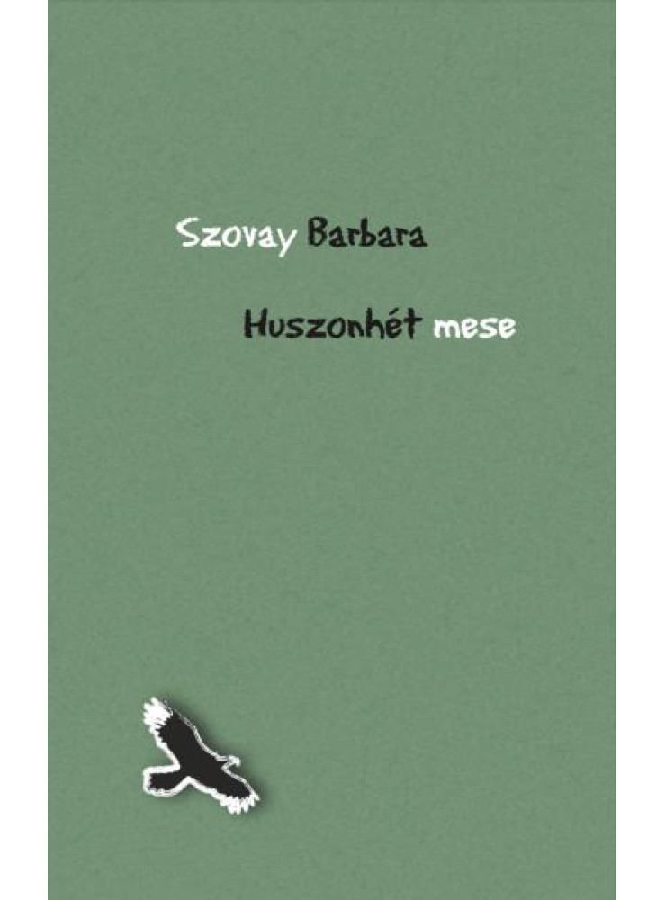HUSZONHÉT MESE HUSZONHÉT MESE