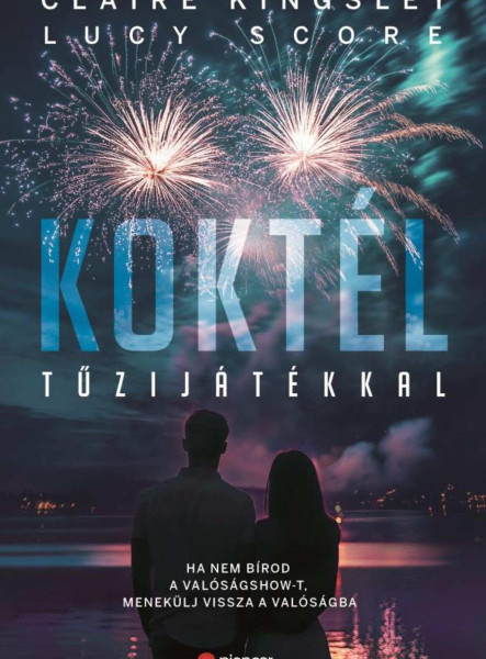 KOKTÉL TŰZIJÁTÉKKAL - ÉLFESTETT