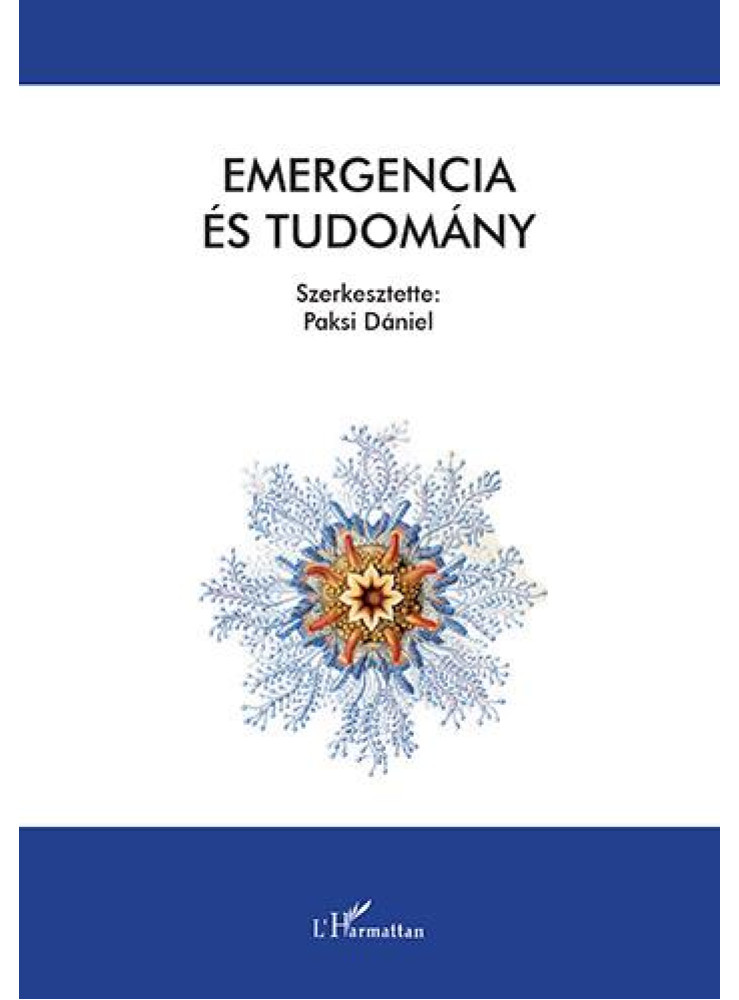 EMERGENCIA ÉS TUDOMÁNY EMERGENCIA ÉS TUDOMÁNY