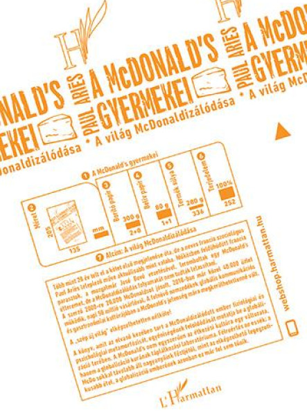 A MCDONALDS GYERMEKEI - A VILÁG MCDONALDIZÁLÓDÁSA