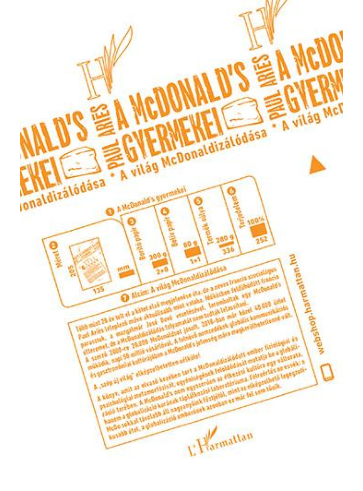 A MCDONALDS GYERMEKEI - A VILÁG MCDONALDIZÁLÓDÁSA A MCDONALDS GYERMEKEI - A VILÁG MCDONALDIZÁLÓDÁSA