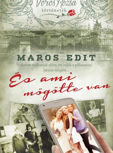 ÉS AMI MÖGÖTTE VAN