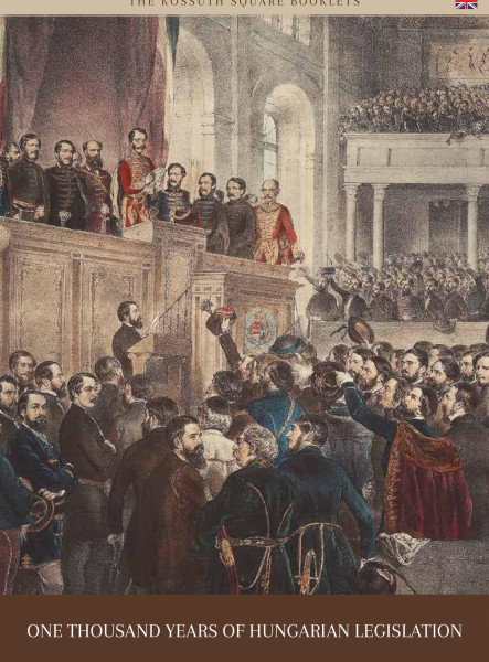 ONE THOUSAND YEARS OF HUNGARIAN LEGISLATION