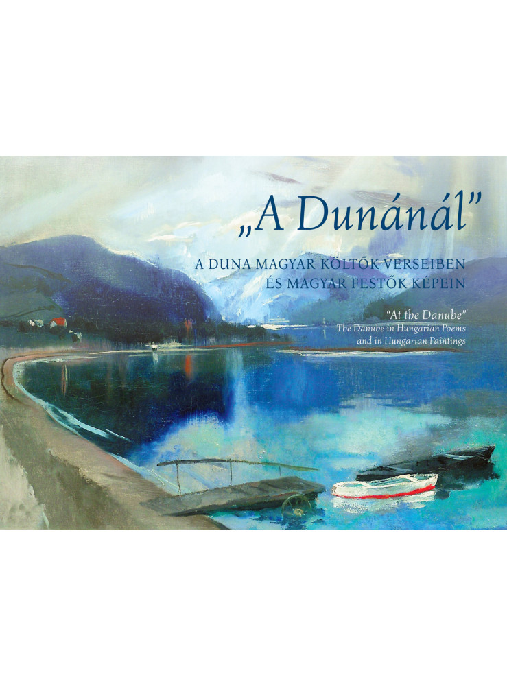 A DUNÁNÁL A DUNÁNÁL