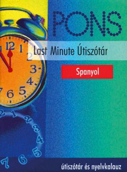 LAST MINUTE ÚTISZÓTÁR - SPANYOL