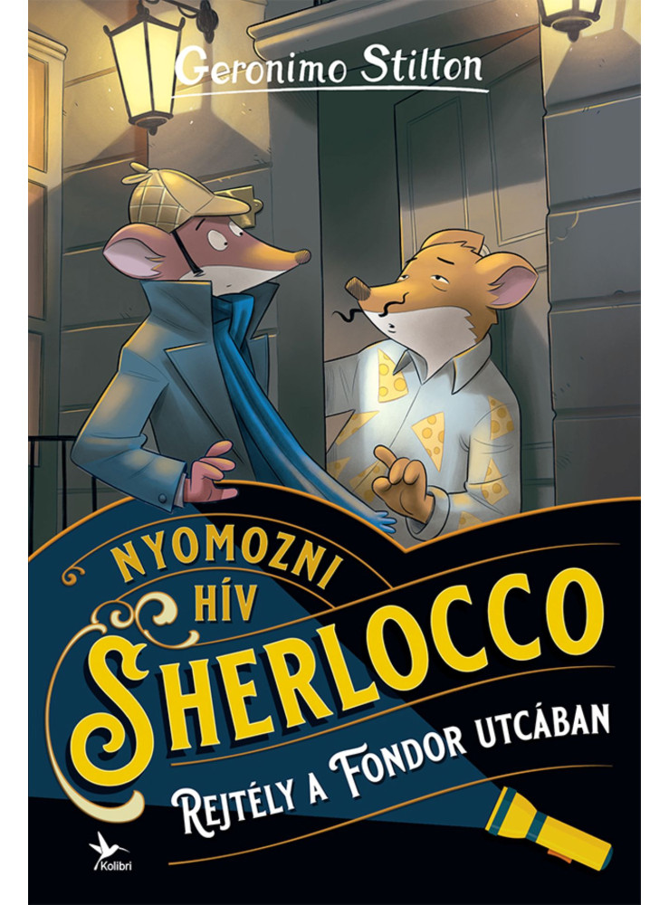 NYOMOZNI HÍV SHERLOCCO - REJTÉLY A FONDOR UTCÁBAN NYOMOZNI HÍV SHERLOCCO - REJTÉLY A FONDOR UTCÁBAN
