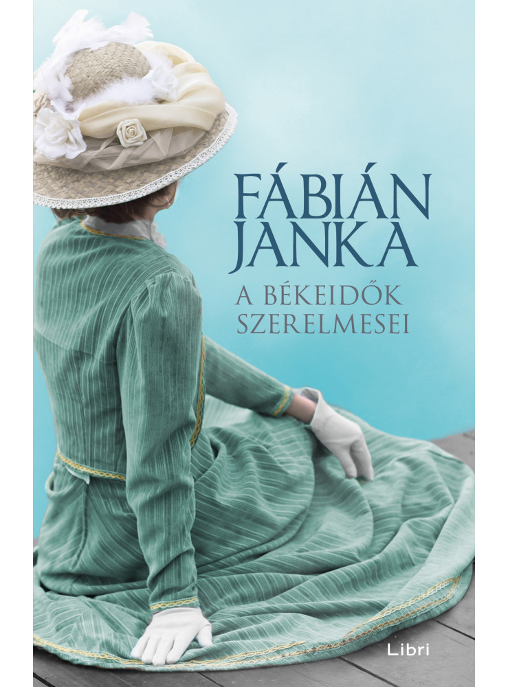 A békeidők szerelmesei (ekönyv) A békeidők szerelmesei (ekönyv)