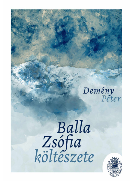 BALLA ZSÓFIA KÖLTÉSZETE