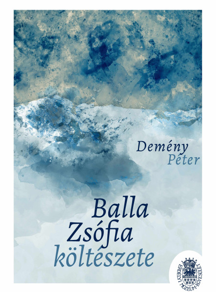 BALLA ZSÓFIA KÖLTÉSZETE