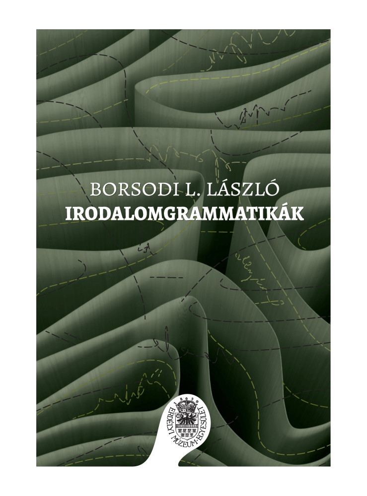 IRODALOMGRAMMATIKÁK IRODALOMGRAMMATIKÁK