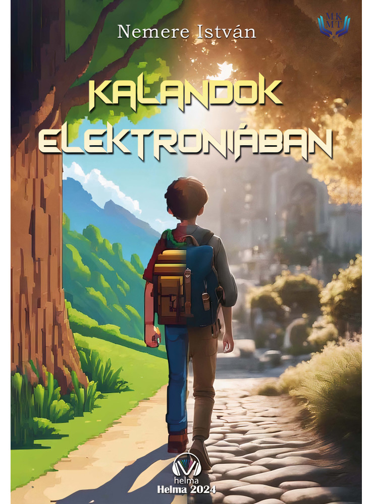 KALANDOK ELEKTRONIÁBAN
