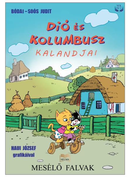 DIÓ ÉS KOLUMBUSZ KALANDJAI