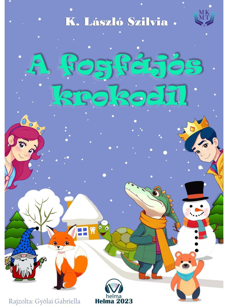 A FOGFÁJÓS KROKODIL A FOGFÁJÓS KROKODIL