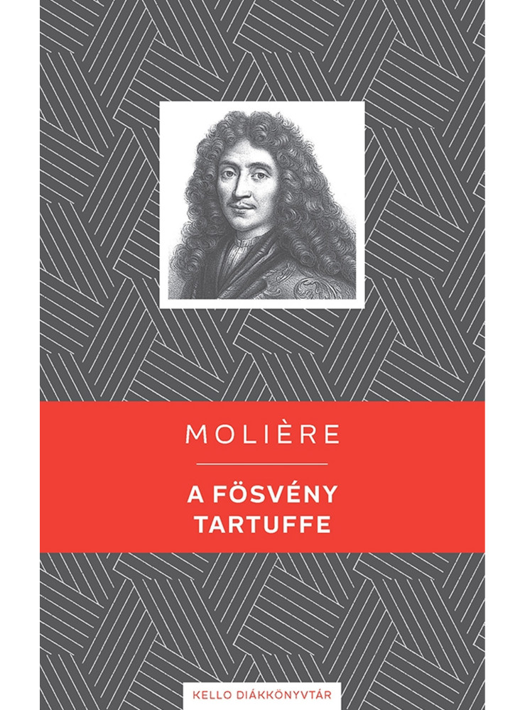 A FÖSVÉNY / TARTUFFE A FÖSVÉNY / TARTUFFE