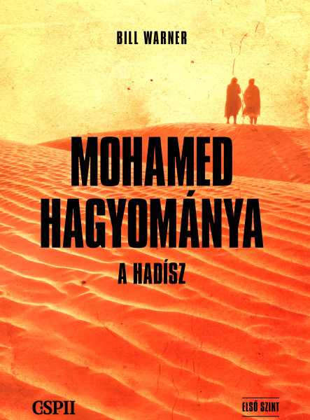 MOHAMED HAGYOMÁNYA - A HADÍSZ