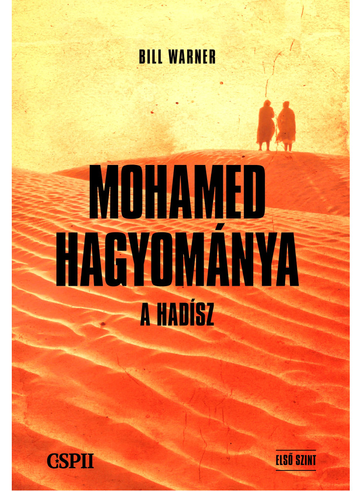 MOHAMED HAGYOMÁNYA - A HADÍSZ