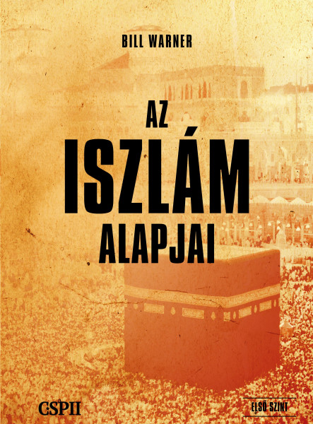 AZ ISZLÁM ALAPJAI