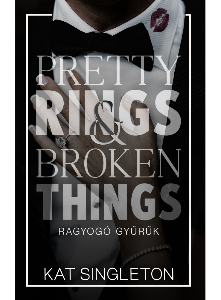 PRETTY RINGS & BROKEN THINGS - RAGYOGÓ GYŰRŰK (ÉLFESTETT) PRETTY RINGS & BROKEN THINGS - RAGYOGÓ GYŰRŰK (ÉLFESTETT)
