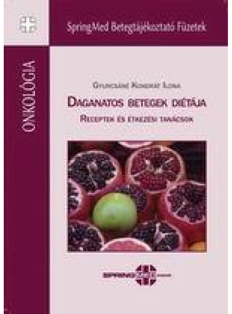DAGANATOS BETEGEK DIÉTÁJA - RECEPTEK ÉS ÉTKEZÉSI TANÁCSOK