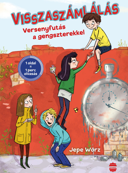 VISSZASZÁMLÁLÁS - VERSENYFUTÁS A GENGSZTEREKKEL