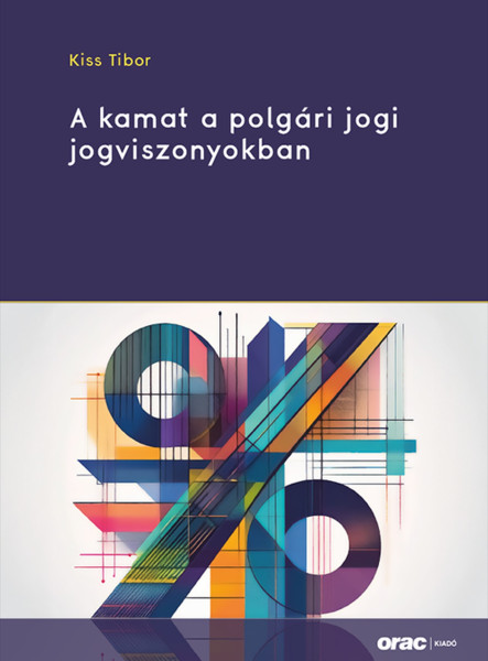 A KAMAT A POLGÁRI JOGI JOGVISZONYOKBAN