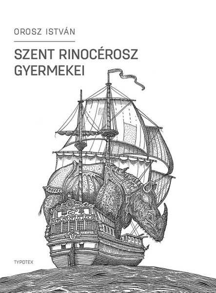 SZENT RINOCÉROSZ GYERMEKEI