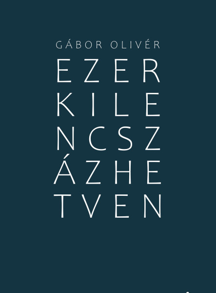 EZERKILENCSZÁZHETVEN