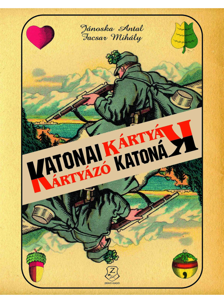 KATONAI KÁRTYÁK - KÁRTYÁZÓ KATONÁK