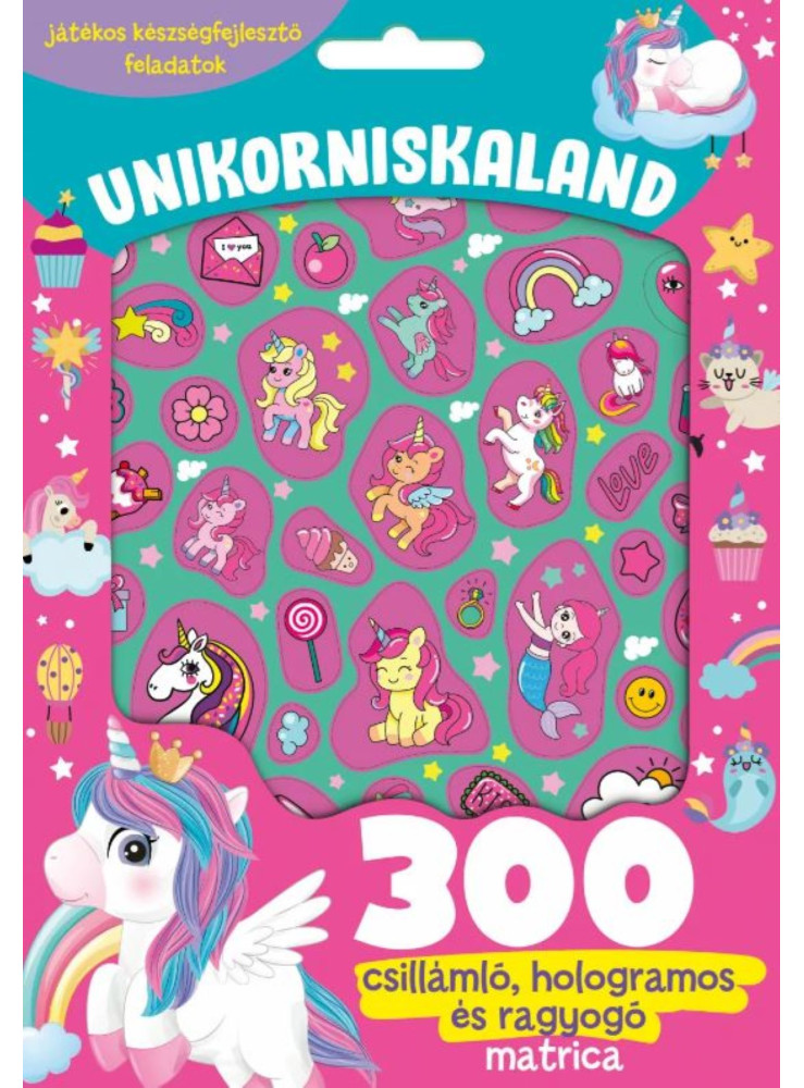 UNIKORNISKALAND - 300 CSILLÁMLÓ, HOLOGRAMOS ÉS RAGYOGÓ MATRICÁVAL