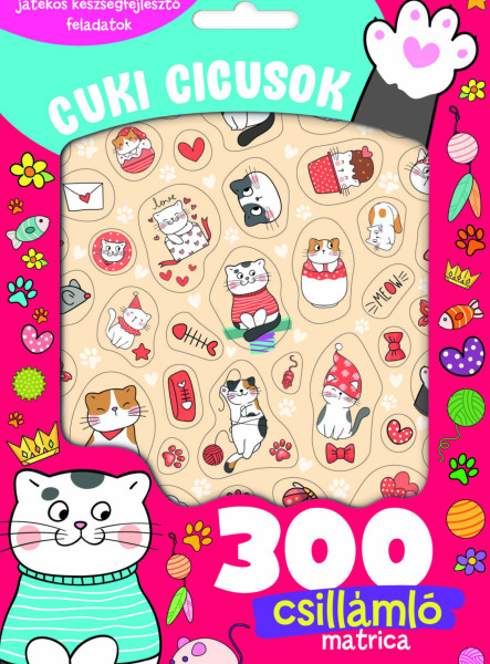 CUKI CICUSOK - 300 CSILLÁMLÓ MATRICÁVAL