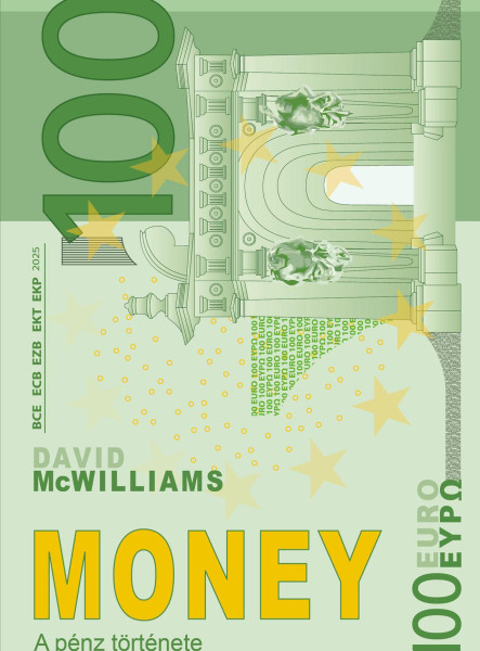 MONEY - A PÉNZ TÖRTÉNETE