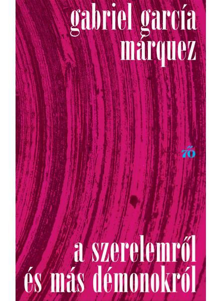 A szerelemről és más démonokról A szerelemről és más démonokról