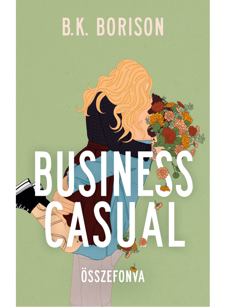 BUSINESS CASUAL - ÖSSZEFONVA BUSINESS CASUAL - ÖSSZEFONVA