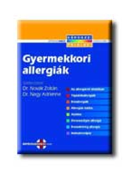 GYERMEKKORI ALLERGIÁK - KÉRDEZZ! FELELEK! -