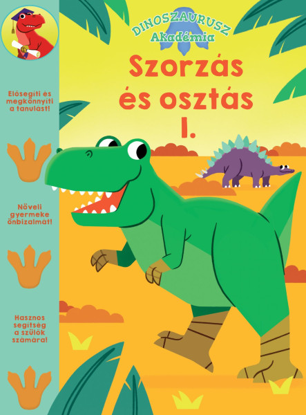 SZORZÁS ÉS OSZTÁS 1. (DINOSZAURUSZ AKADÉMIA )
