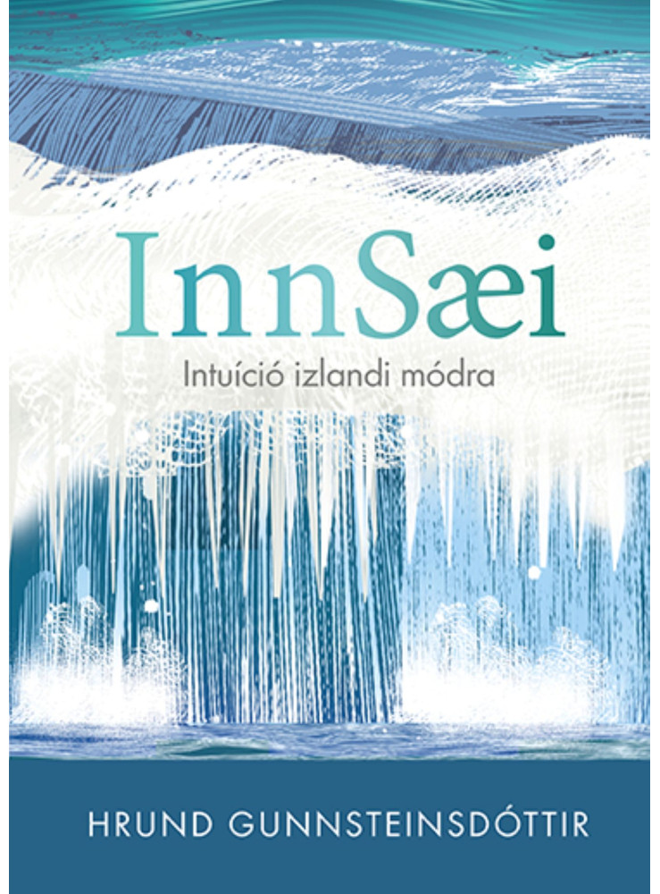 INNSAEI - INTUÍCIÓ IZLANDI MÓDRA INNSAEI - INTUÍCIÓ IZLANDI MÓDRA