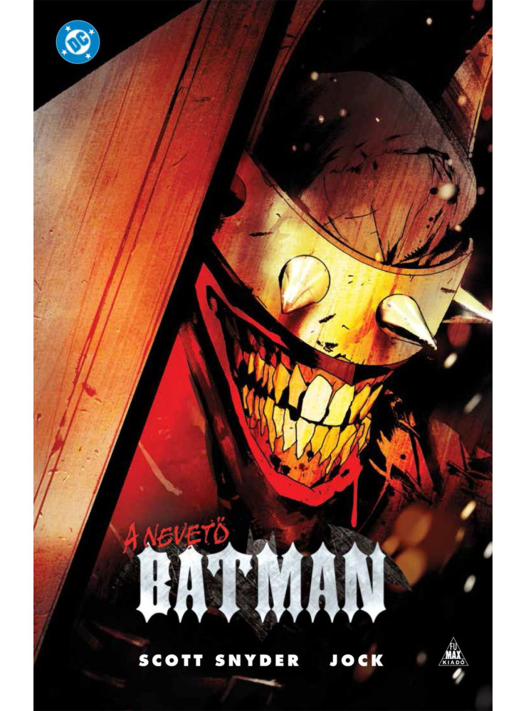 A NEVETŐ BATMAN A NEVETŐ BATMAN