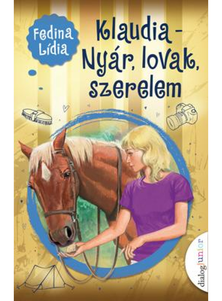 KLAUDIA - NYÁR, LOVAK, SZERELEM KLAUDIA - NYÁR, LOVAK, SZERELEM