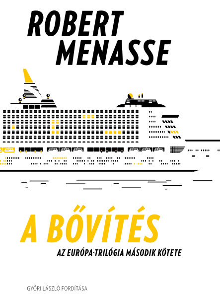 A BŐVÍTÉS - AZ EURÓPA-TRILÓGIA MÁSODIK KÖTETE