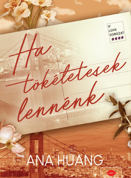HA TÖKÉLETESEK LENNÉNK