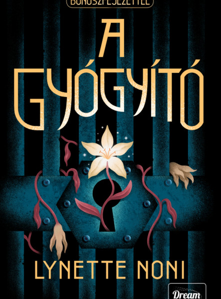 A GYÓGYÍTÓ - BÓNUSZ FEJEZETTEL ( ÉLDEKORÁLT)